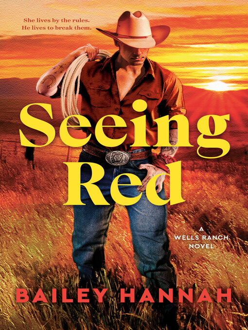 Title details for Seeing Red by Bailey Hannah - Wait list